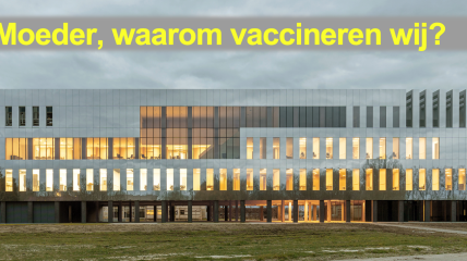 Moeder, waarom vaccineren wij?